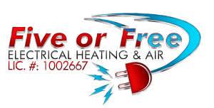 FIVE OR FREE ELECTRICAL HEATING & AIR